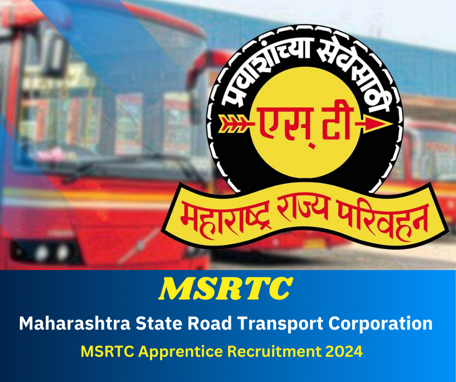 MSRTC Apprentice Recruitment 2024 