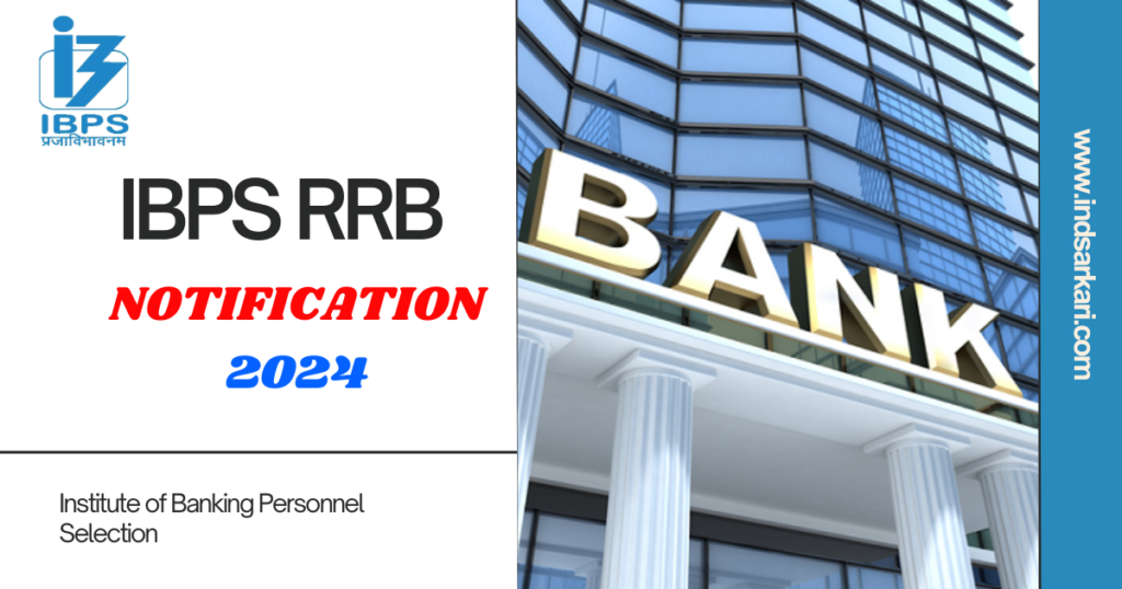 IBPS RRB Notification 2024