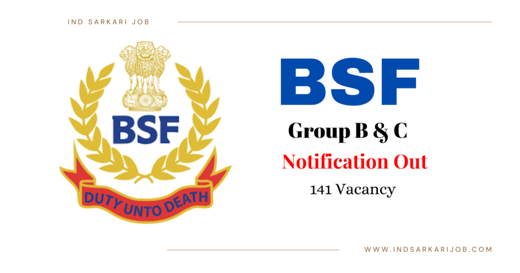 BSF Group B & C Recruitment 2024