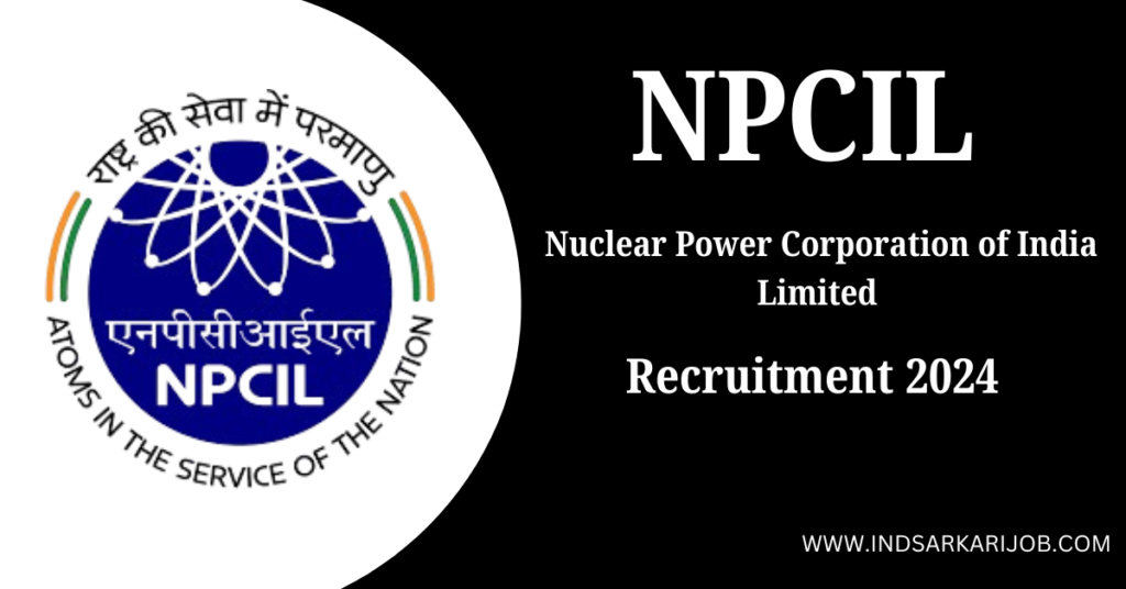 NPCIL Recruitment 2024