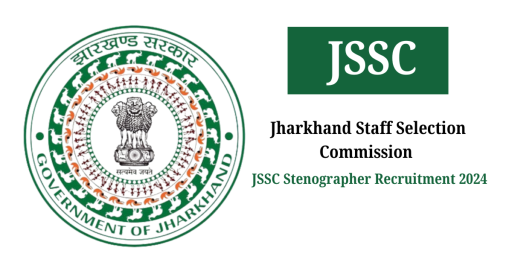 JSSC Stenographer Recruitment 2024 